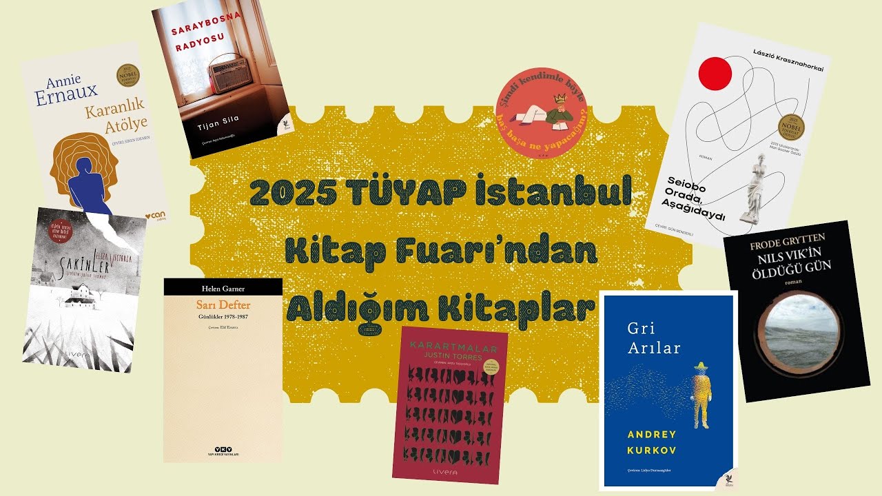 2025 TÜYAP İstanbul Kitap Fuarı'ndan Aldığım Kitaplar