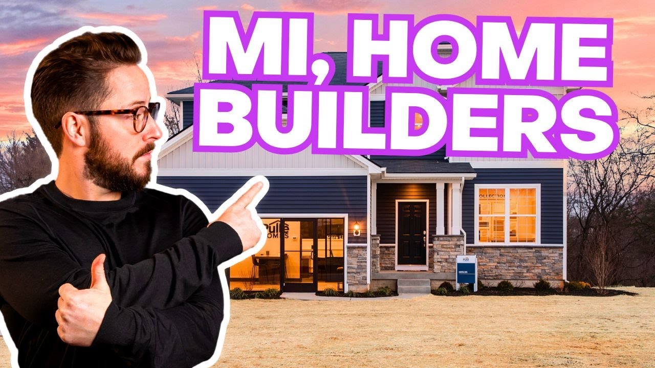 Top New Construction Builders in Michigan | Moving to Michigan