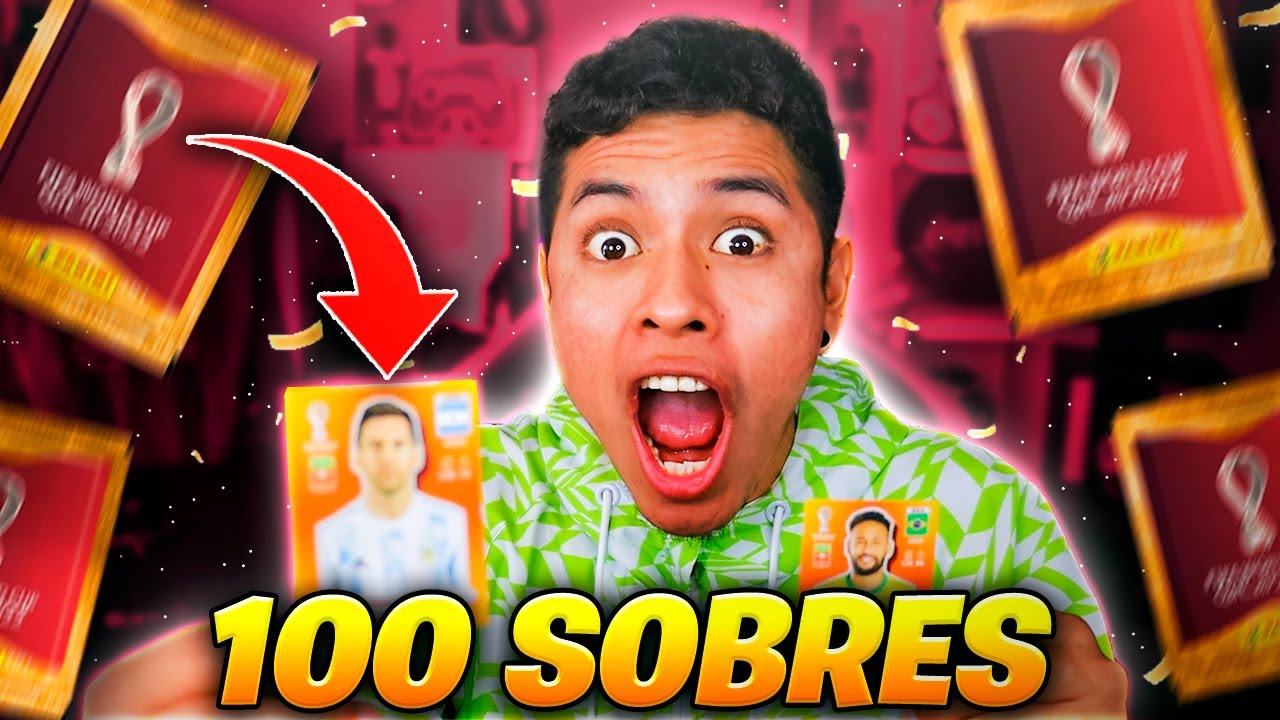 COMPRÉ MAS DE 100 SOBRES DEL MUNDIAL DE QATAR 2022 😱 *Me salió MESSI*