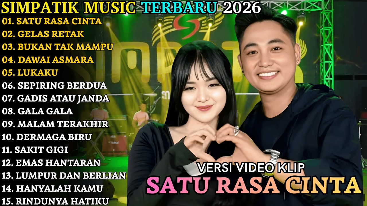 SATU RASA CINTA - GELAS RETAK | SIMPATIK TERBARU | SIMPATIK FULL ALBUM TERBARU 2026