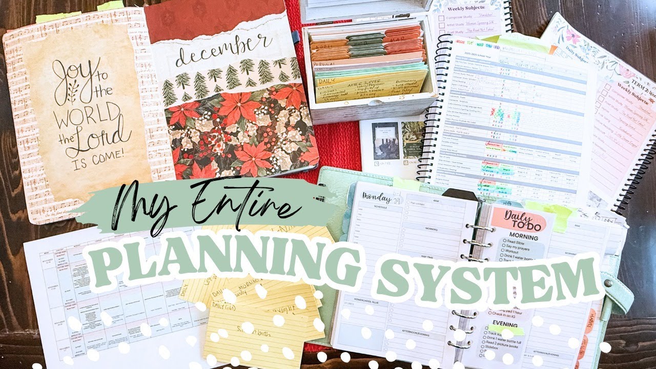 My ENTIRE Planning System for Homeschool + Motherhood + Business (& BEYOND)