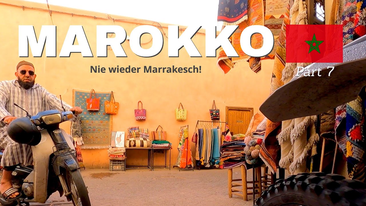 Hilfe! Die Souks von Marrakesch mit dem Motorrad (Teil 7) Marokko 2023 | Tizi N' Tesch Pass | Atlas
