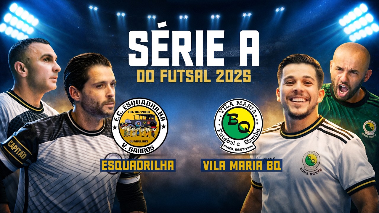 EC ESQUADRILHA x VILA MARIA BQ - Quartas de final Série A 2025 #futsalhighlights