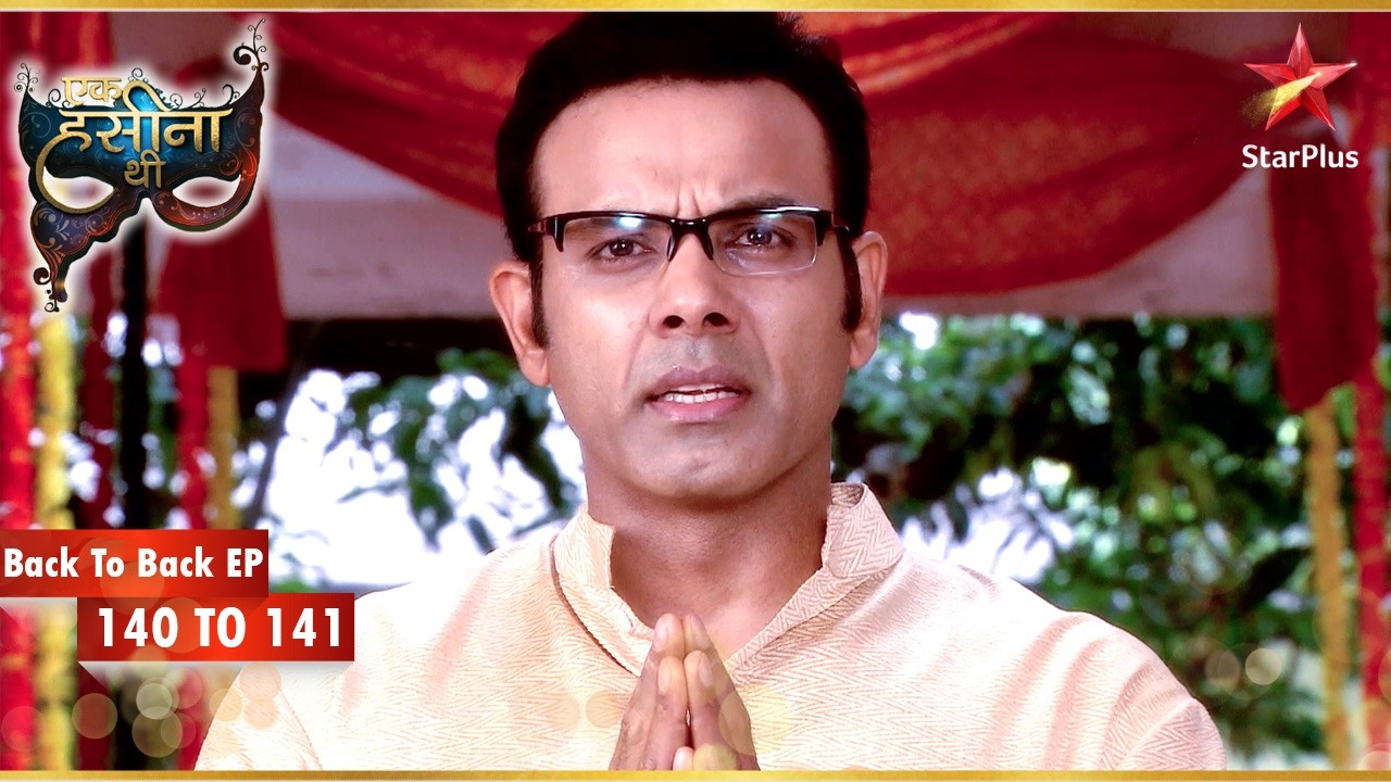 Dr. Dayal ने फर्जी पंडित को जानकारी दी! | Episode 140-141 | Ek Hasina Thi