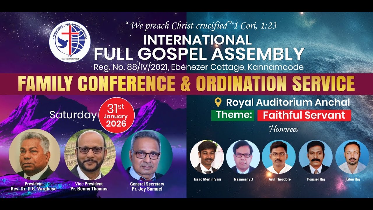 IFGA Pastors FAMILY CONFERENCE & ORDINATION SERVICE 31st Jan 2026 Royal Auditorium Anchal