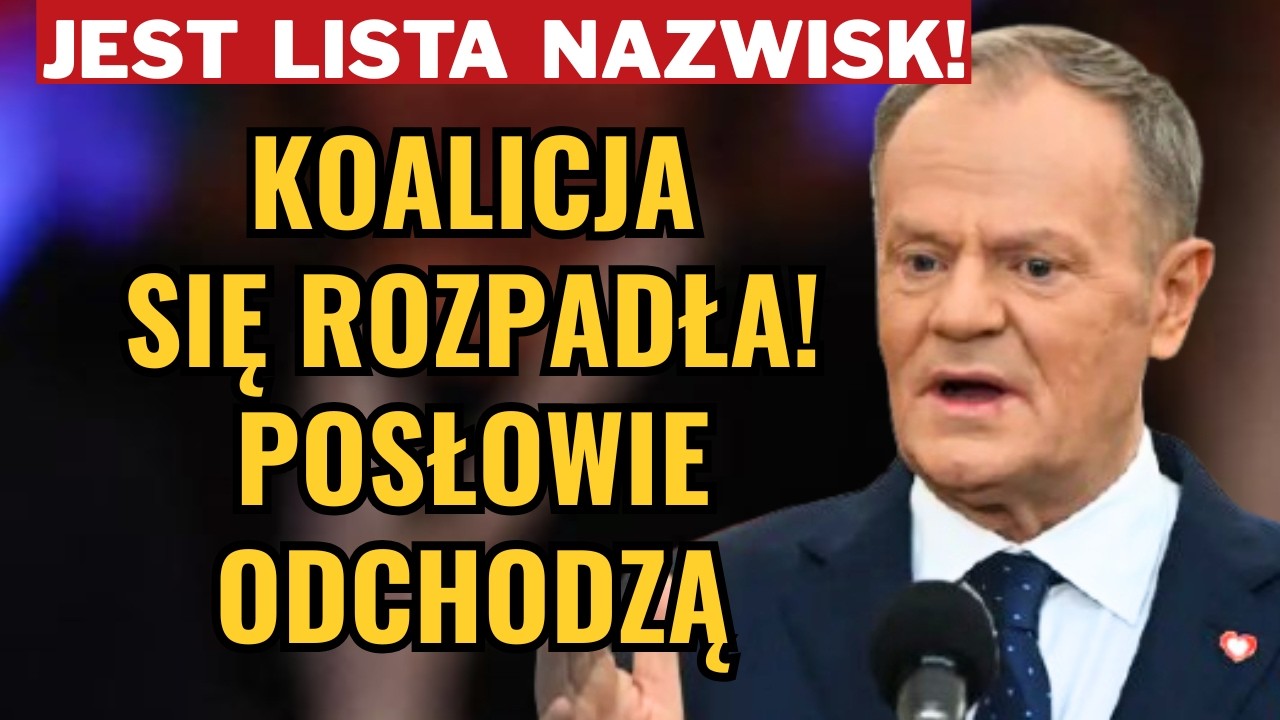 ROZPAD KOALICJI! TUSK TRACI POSŁÓW - ZNAMY ICH NAZWISKA!!!