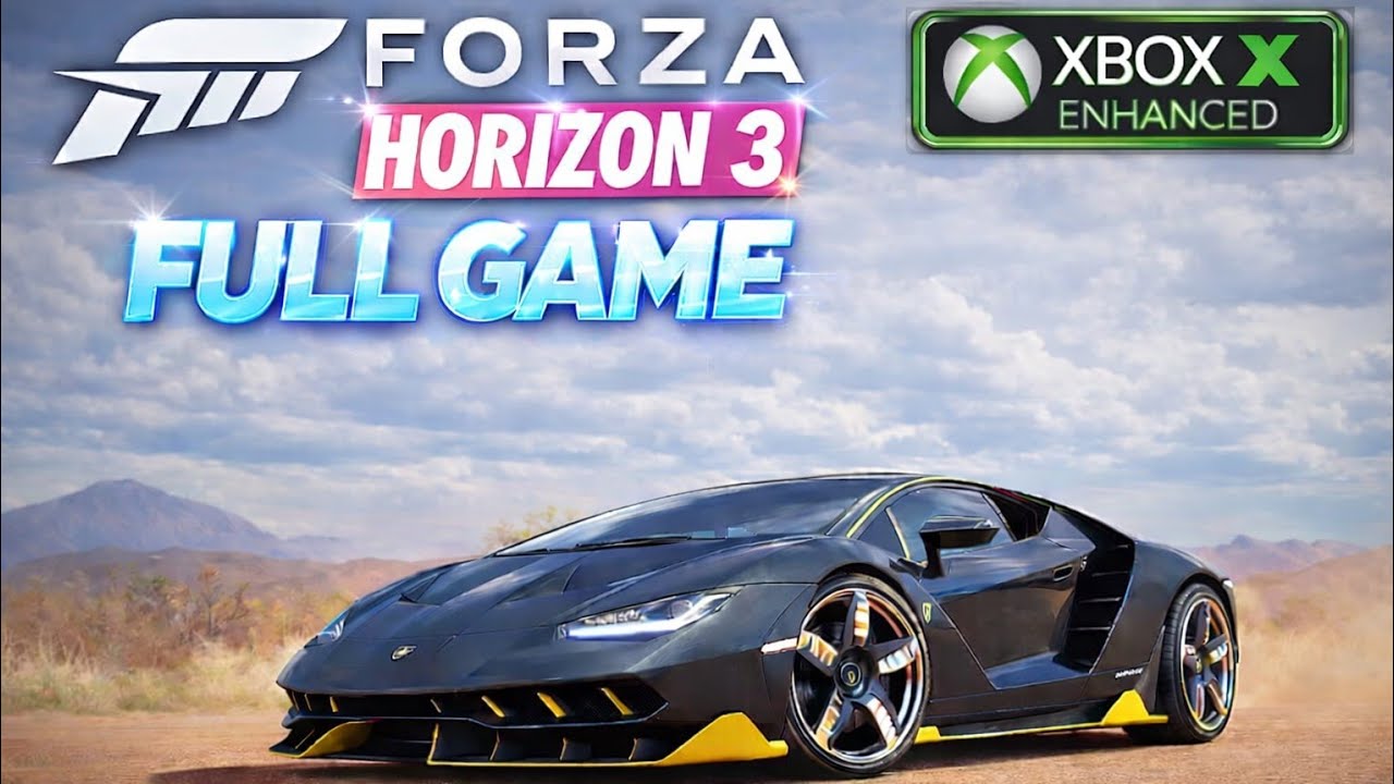 Forza Horizon 3 FULL PLAYTHROUGH 2026 XBOX X ENHANCED LONGPLAY