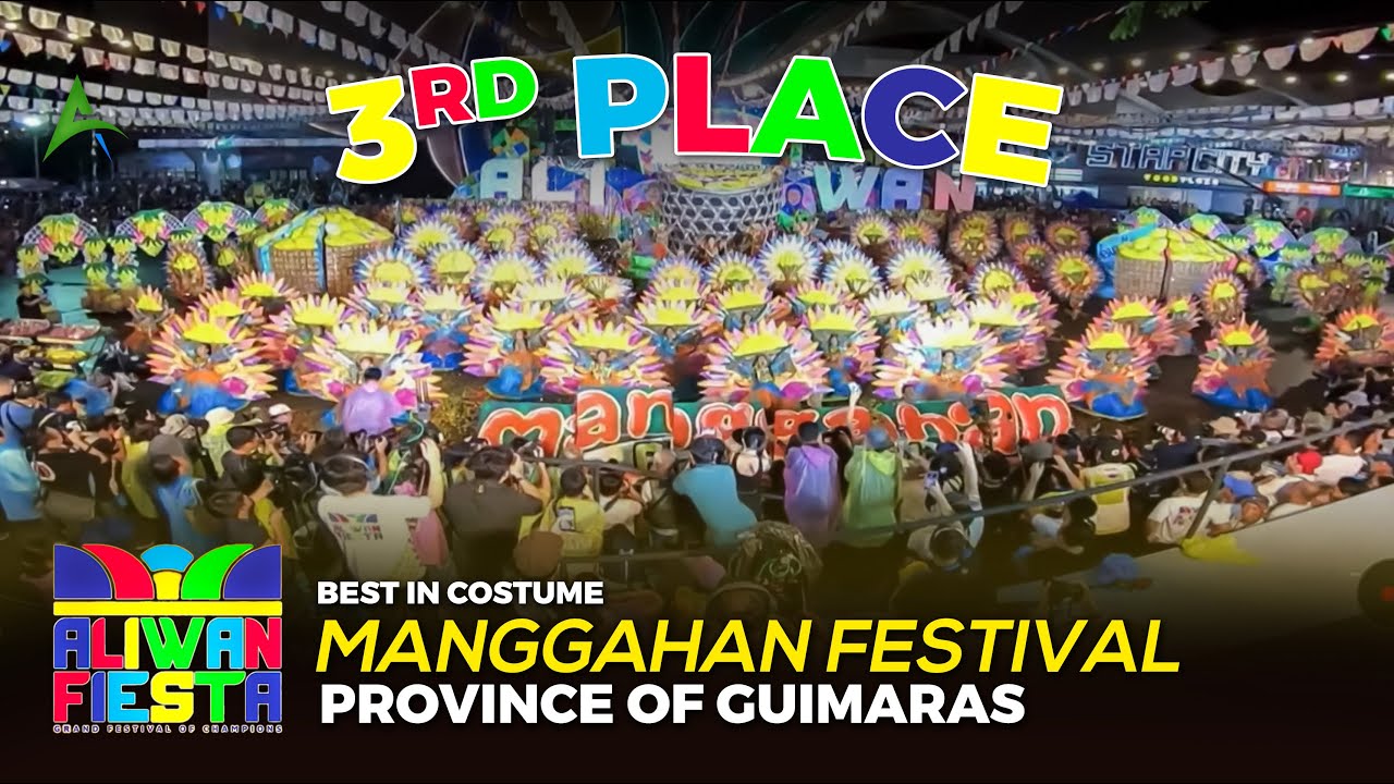 3rd PLACE! MANGGAHAN FESTIVAL PROVINCE OF GUIMARAS - ALIWAN FIESTA 2023