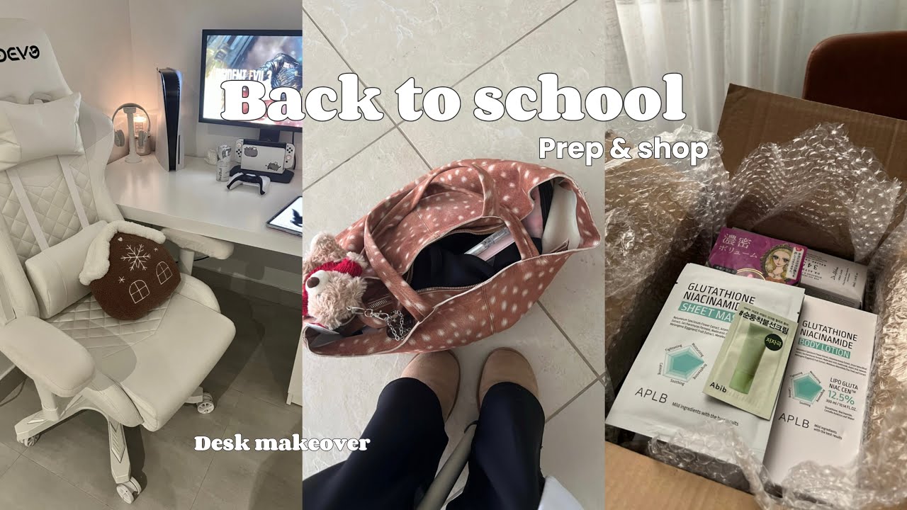 Back to school prep ⊹ ࣪ ˖ New semester, Desk makeover, Unboxing skincare products , shopping + haul