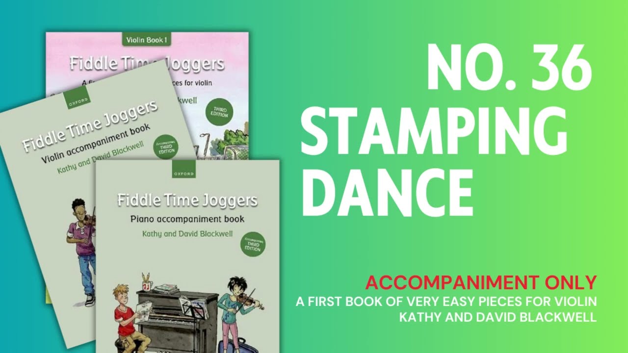 No. 36 Stamping Dance [Accompaniment] from Fiddle Time Joggers