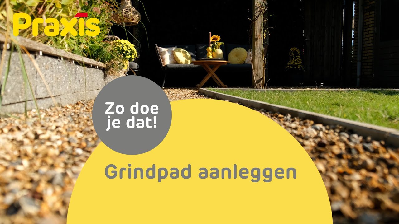 Een grindpad aanleggen: zo doe je dat | Stappenplan Praxis