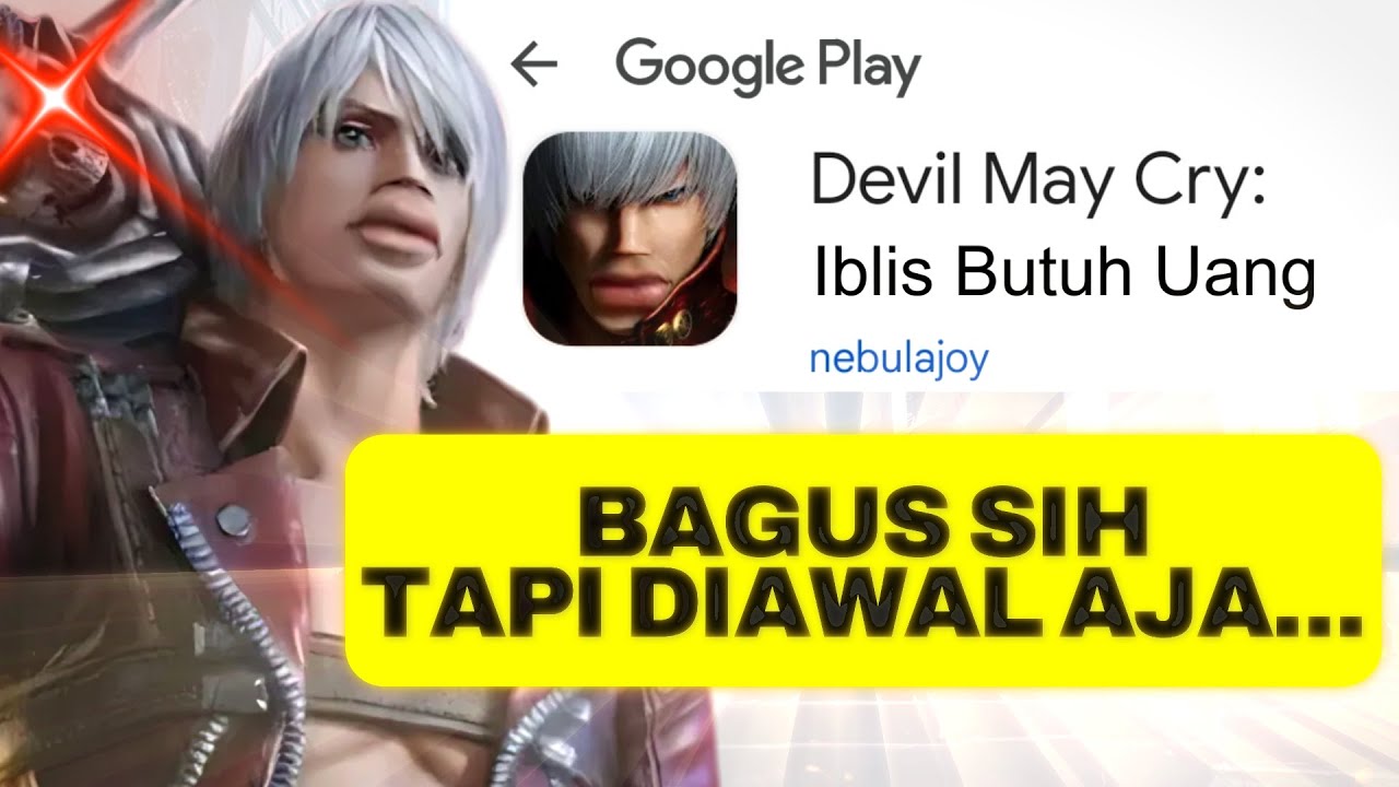 Setidaknya ada Game DMC di Mobile walaupun yah gitudeh....