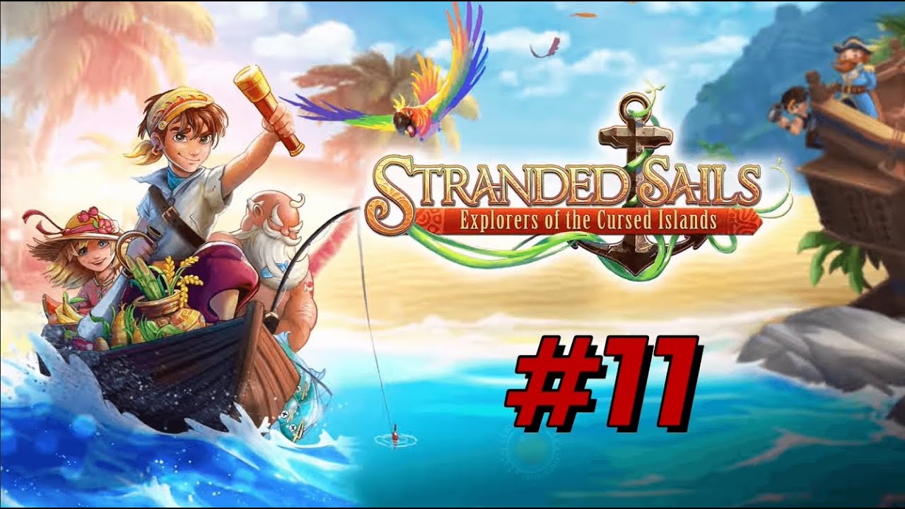 Stranded Sails: Explorers of the Cursed Island - Odc 11
