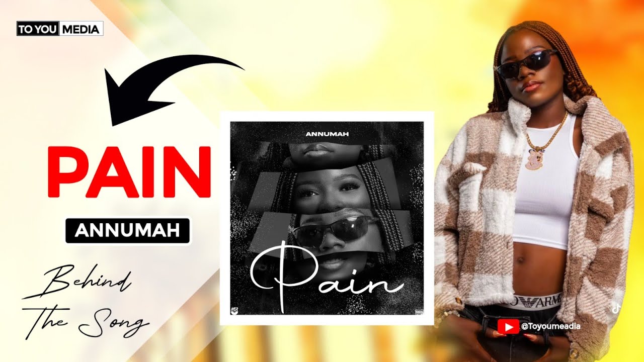 Annumah – Pain | Behind The Song Reaction & Breakdown | Toyoumedia