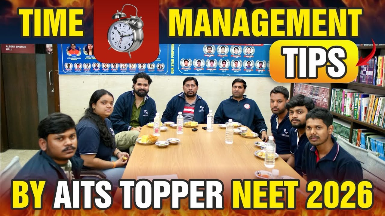 Time Management Tips By AITS Toppers NEET 2026 💯🔥