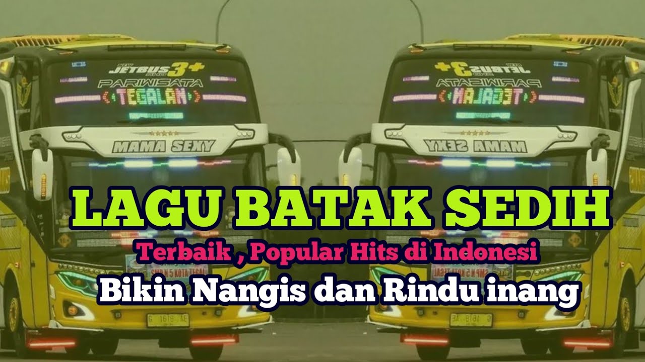 🎧LAGU BATAK SEDIH TERPOPULER | BIKIN INGAT ORANG TUA DAN KANGEN DI KAMPUNG 😭