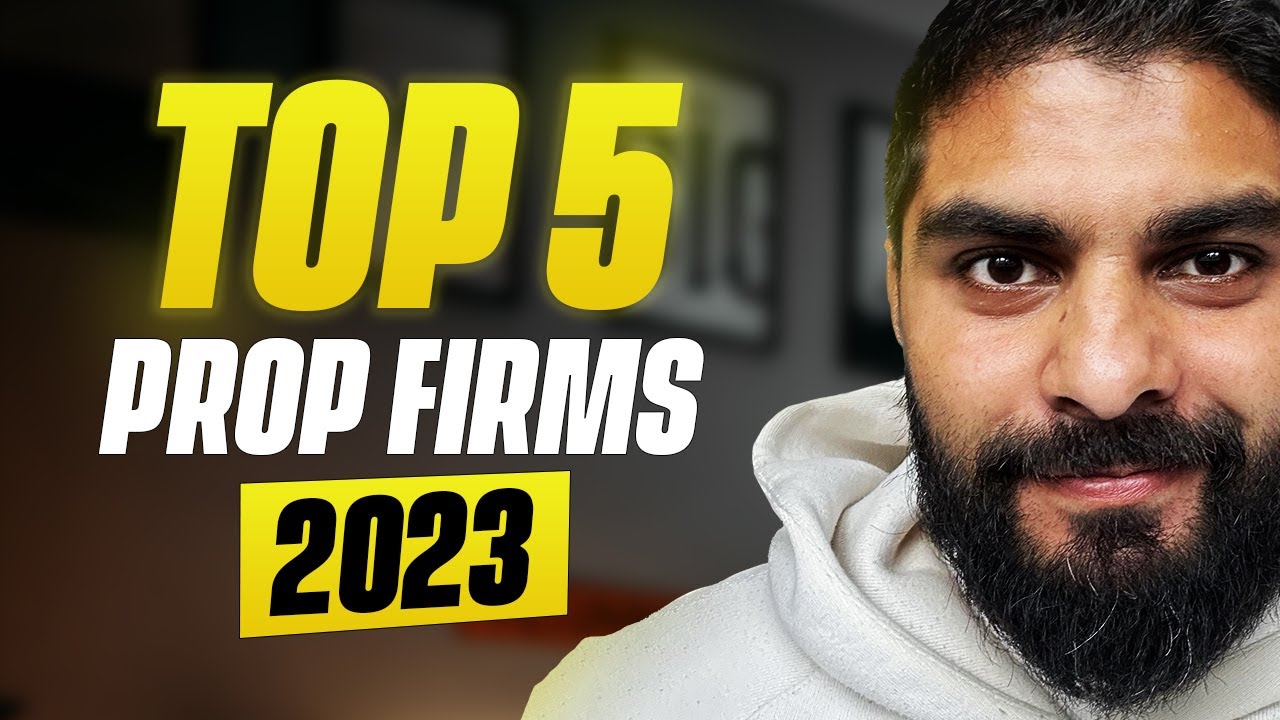 TOP 5 MEILLEURES PROP FIRMS EN 2023