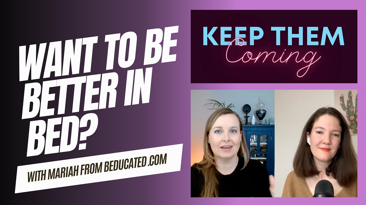 Want to be better in bed?