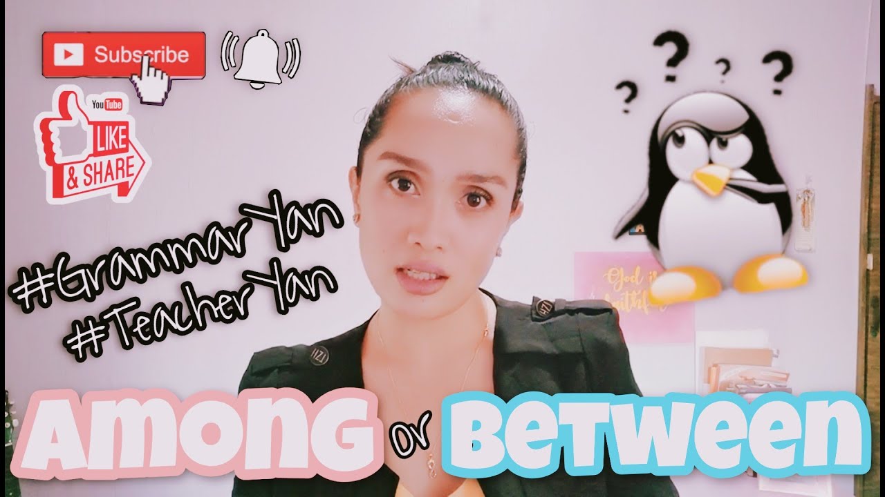 #GrammarYan: When to use Among & Between | Two-Minute Lesson | Grammar Tidbits