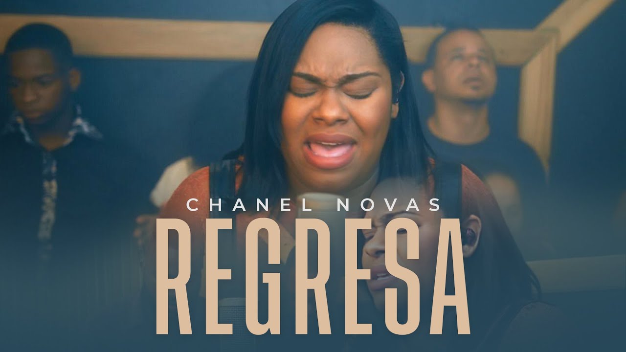 Chanel Novas - Regresa Live (Video Oficial)