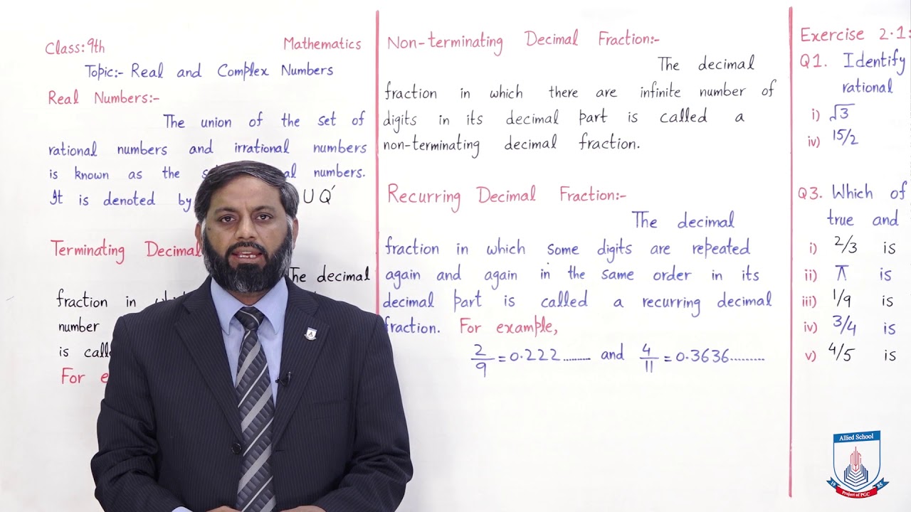 Class 9 - Mathematics - Chapter 2 - Lecture 1 Real and Complex numbers - Allied Schools