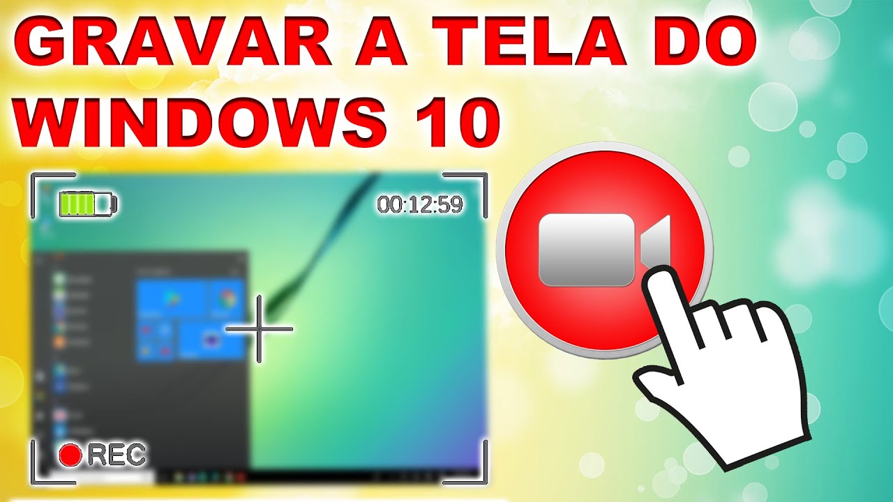 Como gravar a tela do computador Windows 10