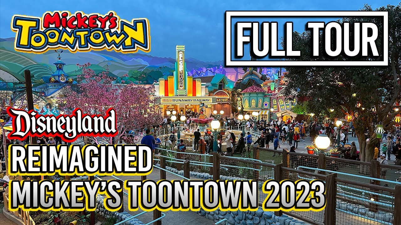 FULL TOUR Reimagined Mickey's Toontown 2023 at Disneyland Park