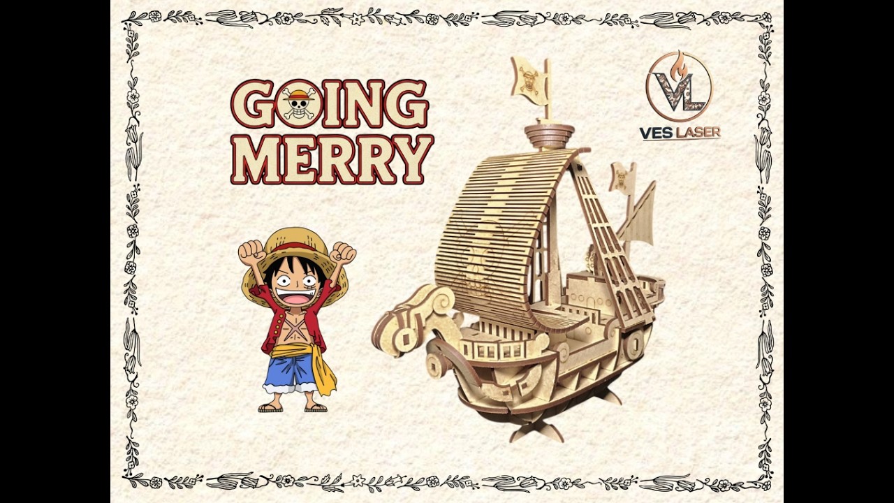 GOING MERRY DE ONE PIECE - TUTORIAL DE ARMADO