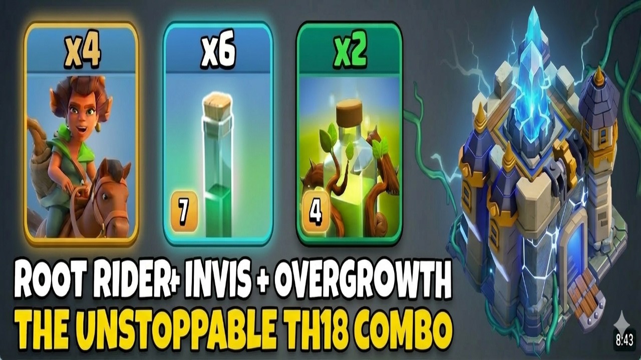 TH18 Root Rider Overgrowth Invisibility Attack &ndash; Unstoppable Strategy!