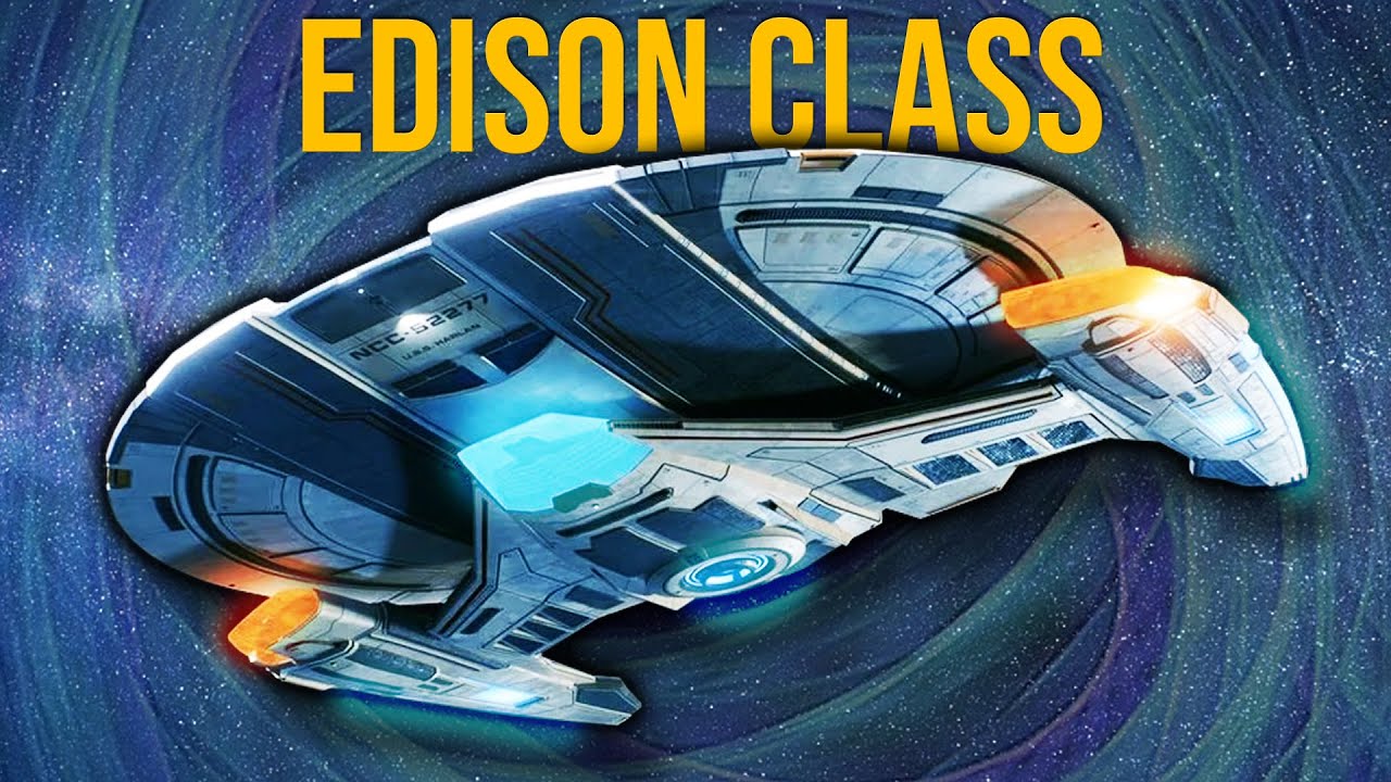 Starfleet's First Time Ship? The Edison Class