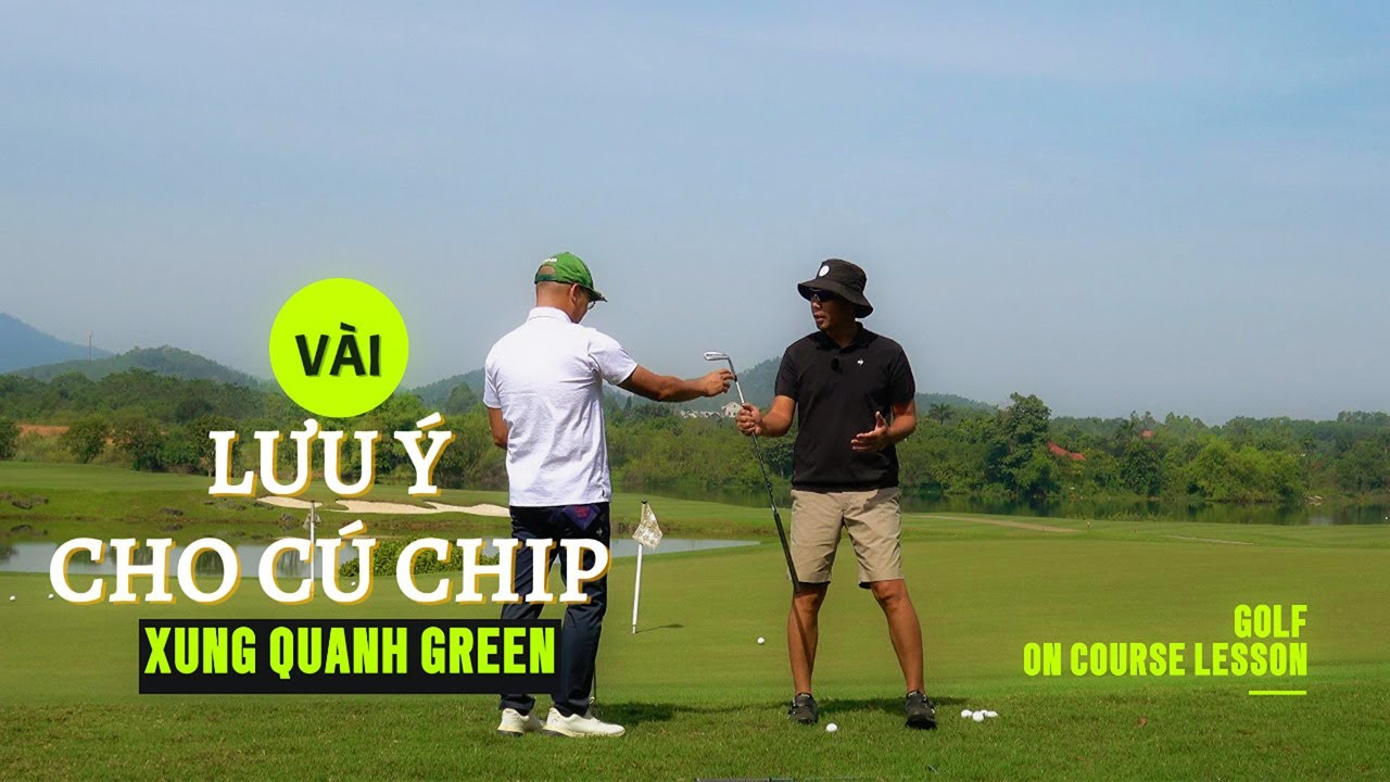 Chipping Lesson vào một ngày đẹp trời