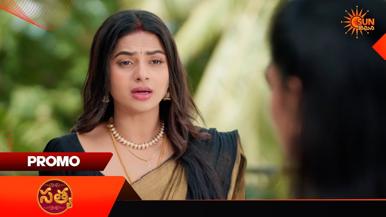 Sathya - Promo | 09 Apr 2026 | Telugu Serial | Sun Gemini