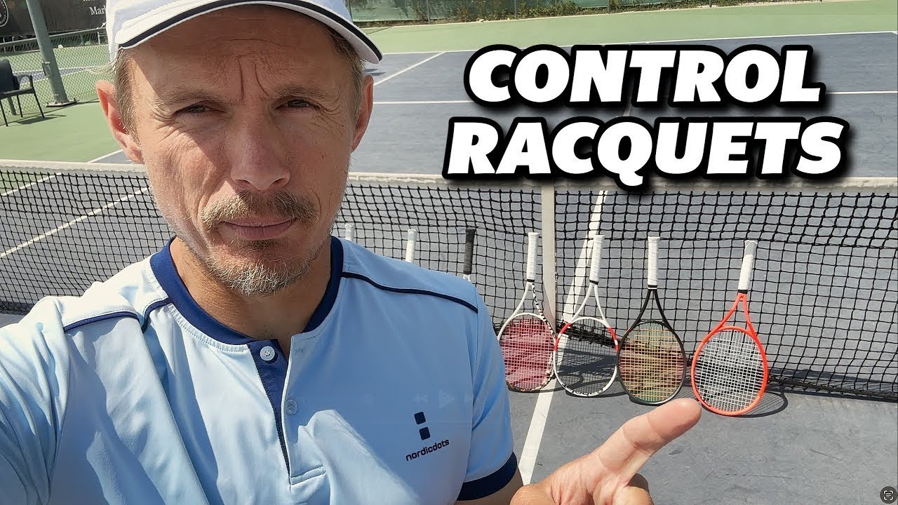 The Best Control Racquets right now?