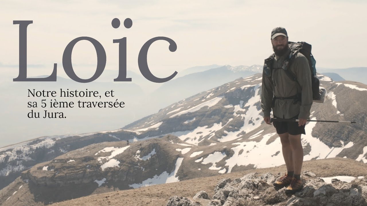 Loïc, sa 5 ième GTJ, Grande Traversée du Jura