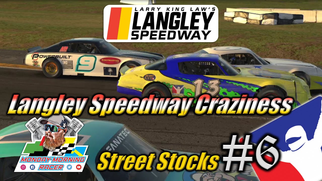 iRacing - Street Stocks Rookie - Langley Speedway - Monday Morning Racer