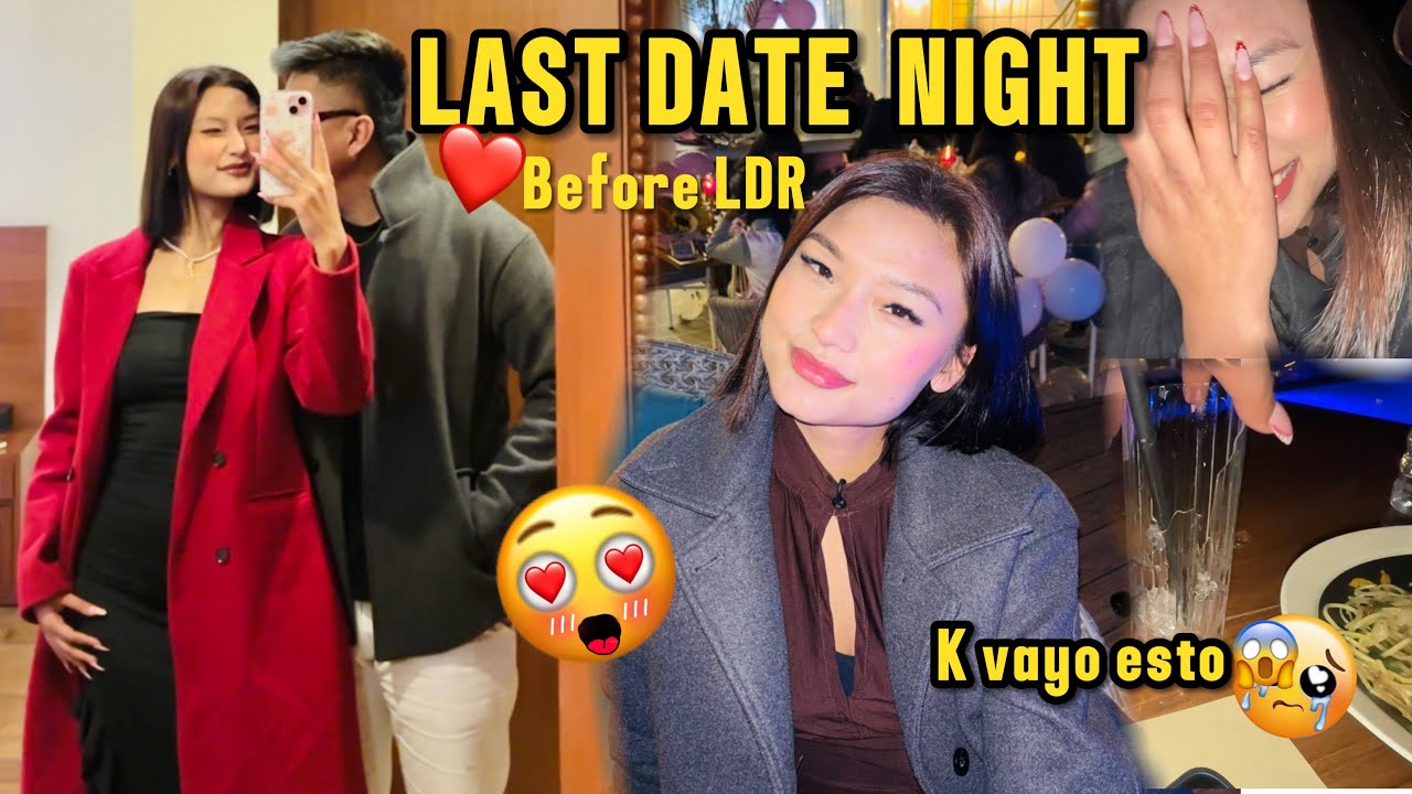 LAST DATE NIGHT WITH HIM🥺 || SISHA FUTYO ? 😱 Long distance again 😥