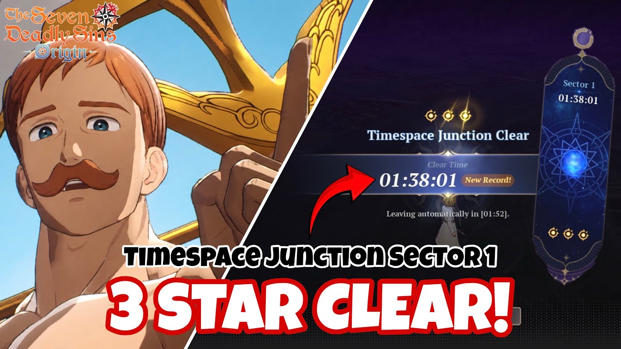 BEST Way to 3 STAR Timespace Junction Sector 1! (Easy Guide) | Seven Deadly Sins: Origin