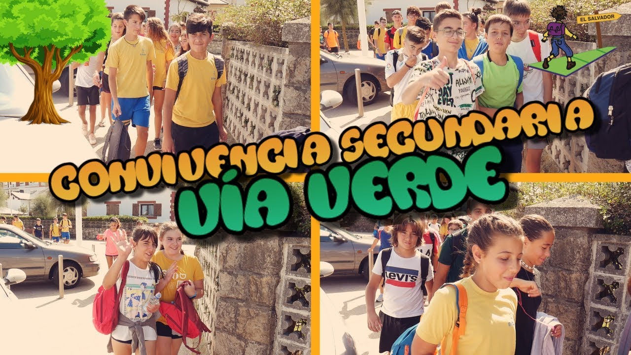 La Vía verde. Convivencias ESO 🧑👧💛💙🌺🌲🏫