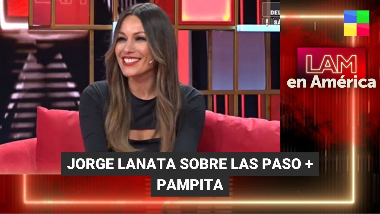 El análisis de Jorge Lanata de las PASO + Pampita - #LAM | Programa completo (14/08/23)