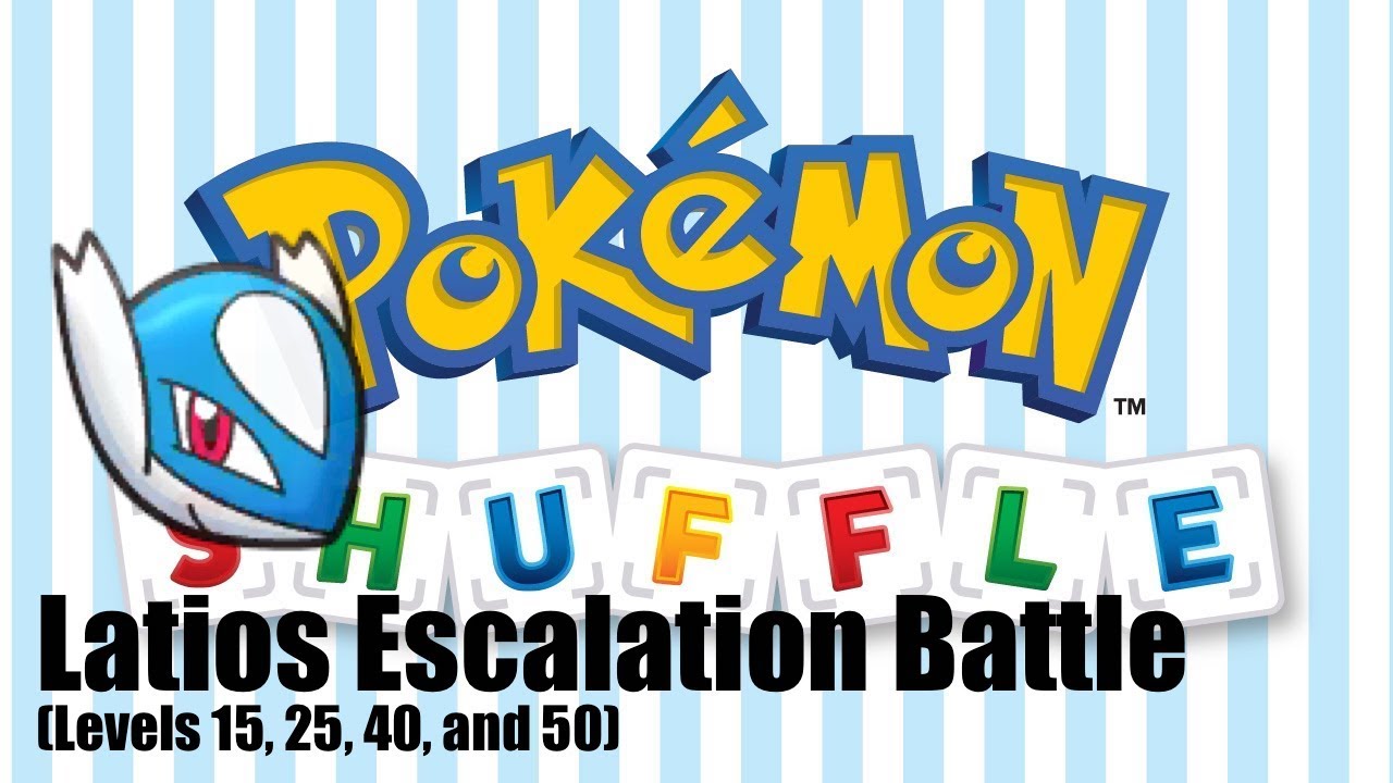 Pokemon Shuffle | Latios Escalation Battle - Boss Levels (15, 25, 40, 50)