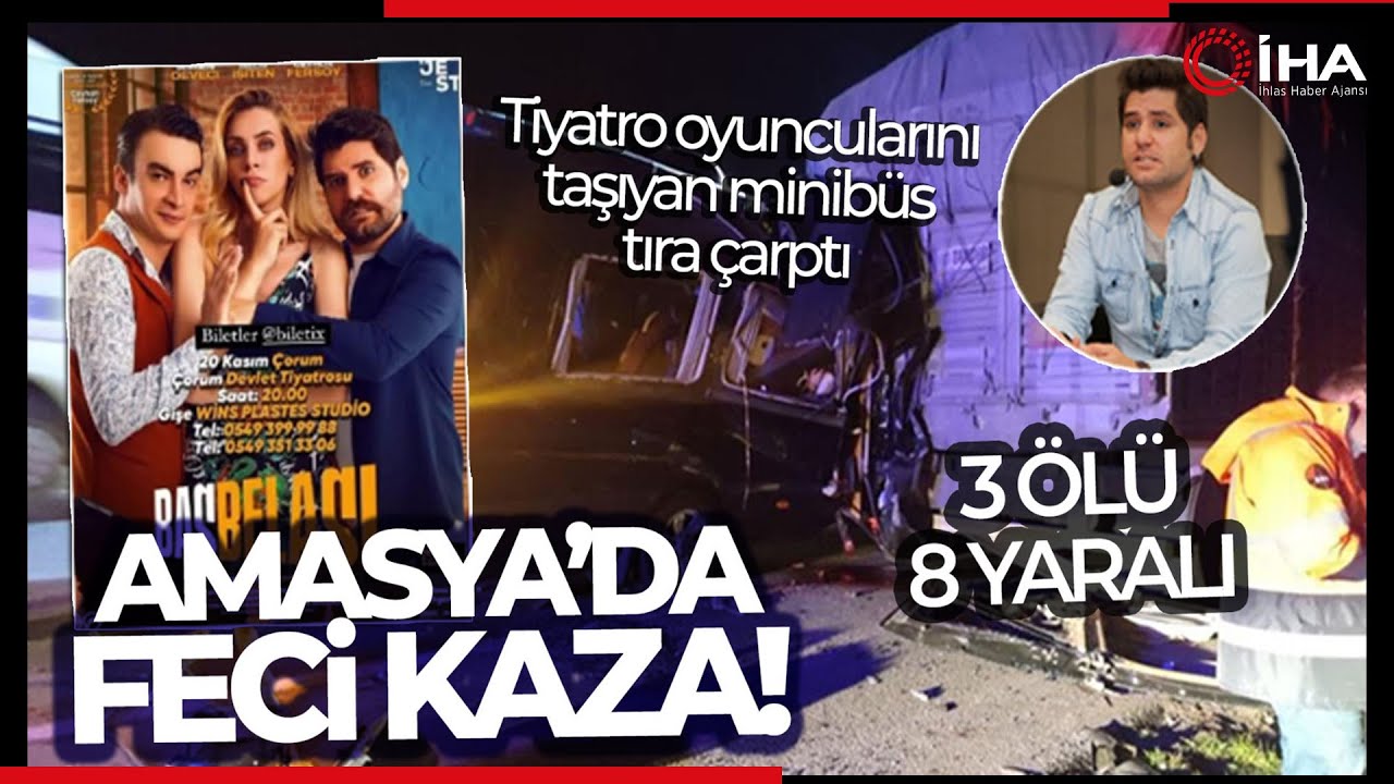 Ünlü Tiyatrocuların Kazadan Önceki Son Görüntüleri Ortaya Çıktı!
