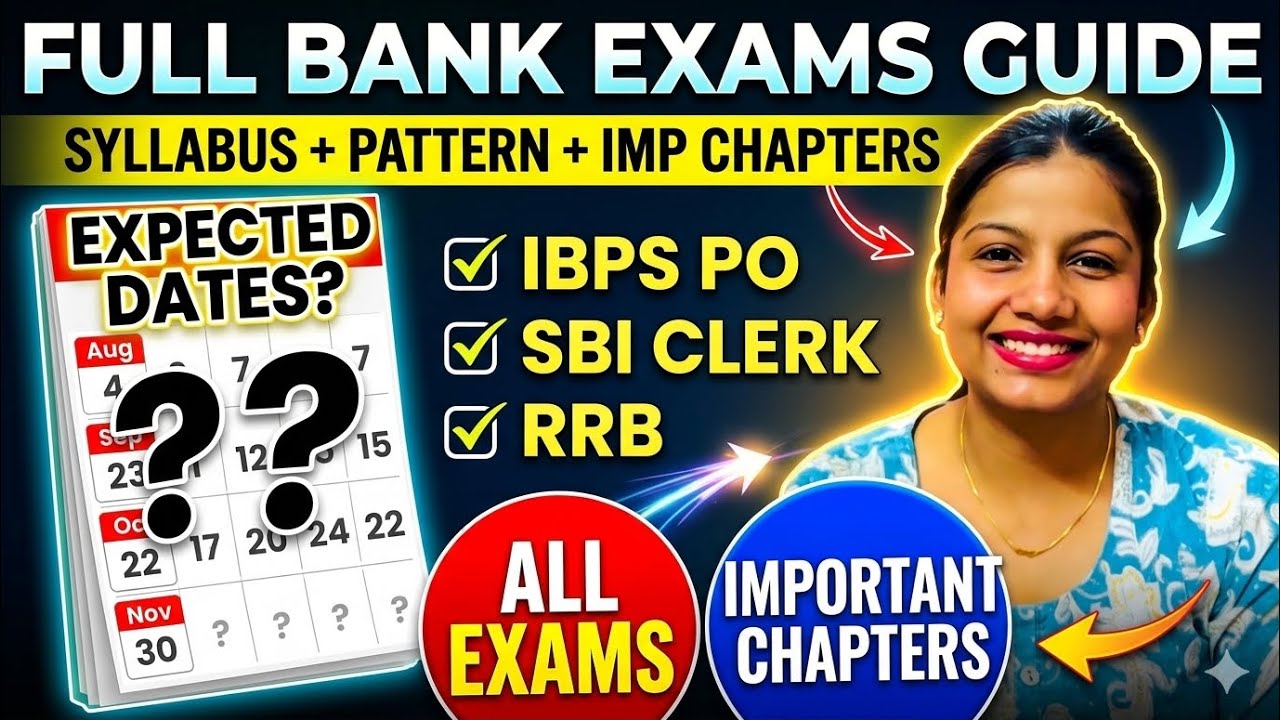 Bank Exam 2026 Expected Dates 🔥 | IBPS, SBI, RBI Calendar + Pattern + Important Topics