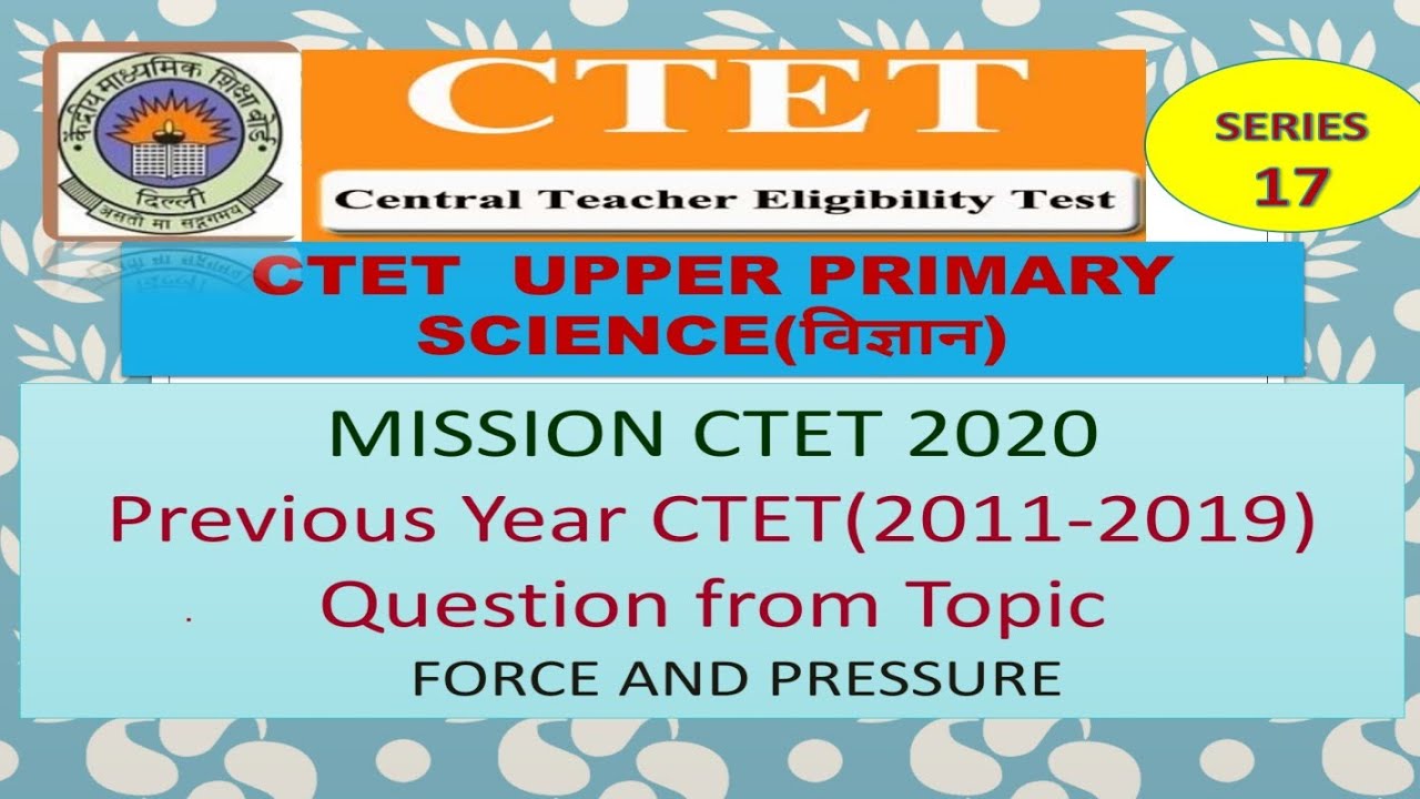 Ctet Science topic wise previous year questions 2011-2019