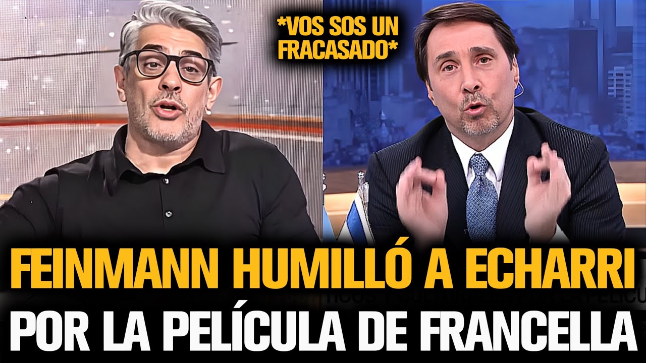 FEINMANN HUMILLÓ A ECHARRI POR LA PELÍCULA DE FRANCELLA HOMO ARGENTUM