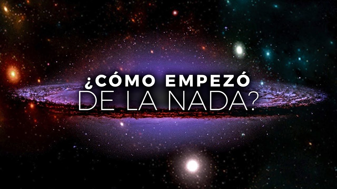 &iquest;C&oacute;mo Empez&oacute; REALMENTE El Universo? | Documental Espacio