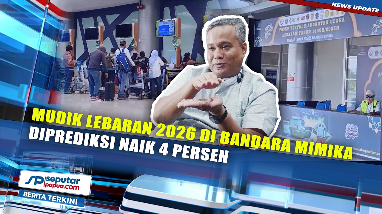 Mudik Lebaran 2026 di Bandara Mozes Kilangin Mimika Diprediksi Naik 4 Persen