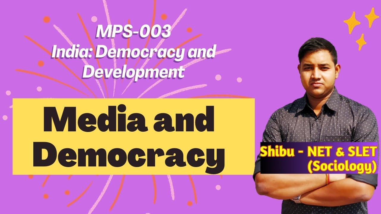 Media and Democracy | Role of Media in Democracy | Public policy and Media | IGNOU MPS 003