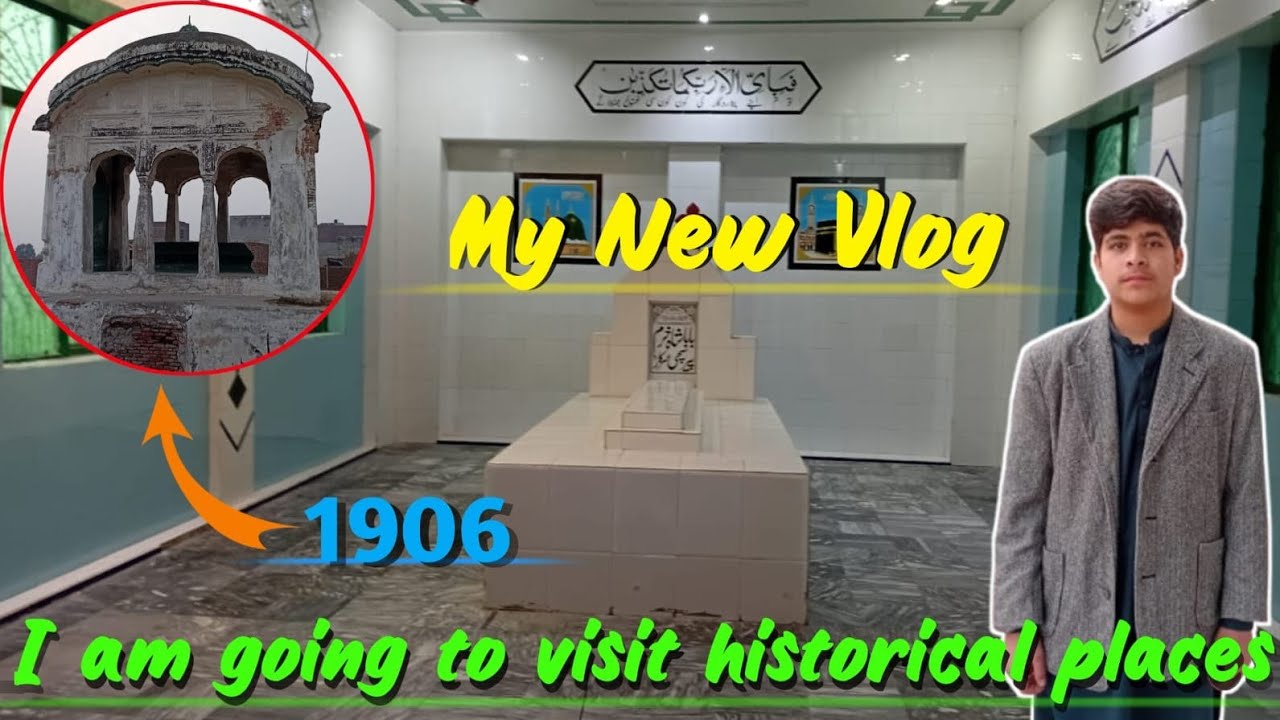 My New vlog / I am going to visit historical places / BilalChughtai 