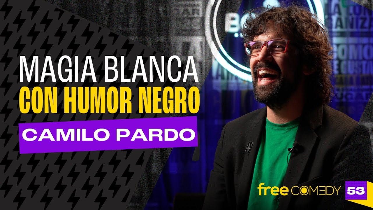 Camilo Pardo | Magia Blanca con Humor Negro| Free Comedy #53