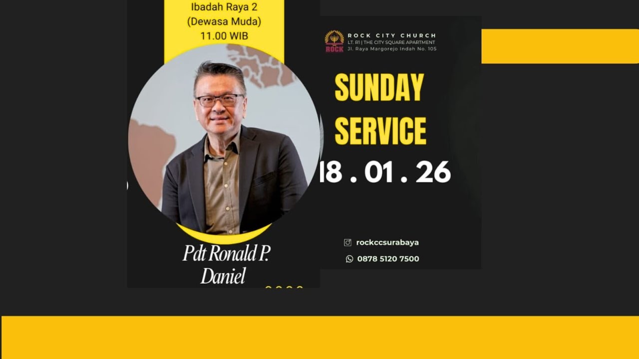 ROCK City Church Sunday Service | PDT. RONALD. P. DANIEL | 18 JANUARI 2026